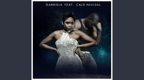 Gabriela - Se Payou ft Cal&oacute; Pascoal - YouTube
