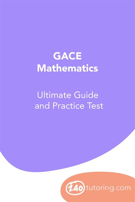 Gace Mathematics Study Guide Test Prep And Practice Questions