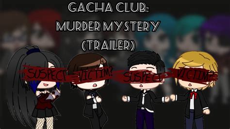 Gacha Club Series - Murder Mystery of Photearim - Casting Call Club