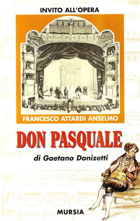Gaetano Donizetti All'Opera.