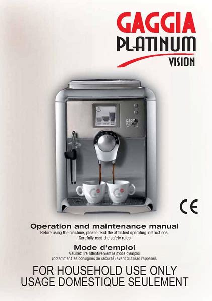 Gaggia Platinum Vision: User Manual - Whole Latte Love