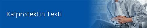 Gaitada Kalprotektin Testi.