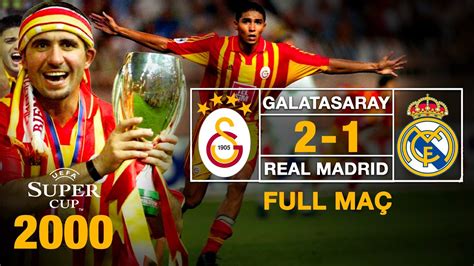 Galatasaray real madrid uefa süper kupa