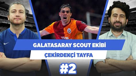 Galatasaray scout ekibi 2019