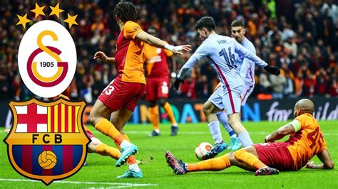 Galatasaray ve barcelona maçı