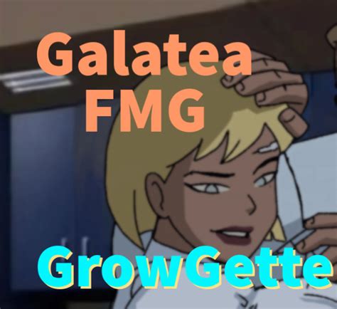 Galatea FMG Animation - GrowGetterComics