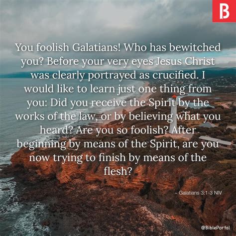 Galatians 3 - O foolish Galatians! Who has bewitched you? It was …