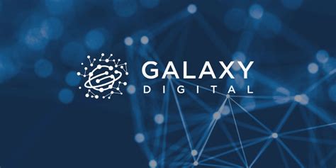 Galaxy Digital's Role in the Crypto Ecosystem