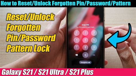 Galaxy S21/Ultra/Plus How to Reset/Unlock Pin/Password