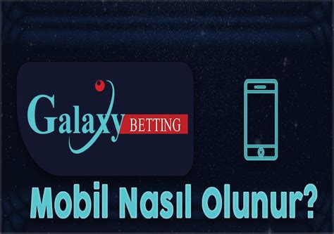 Galaxybetting Mobil App .