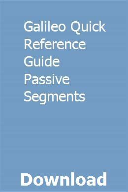 Galileo quick reference guide passive segments. - Shop manual hyundai accent 2005 fuel filter.