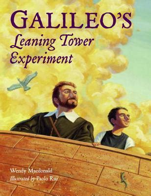 Download Galileos Leaning Tower Experiment By Wendy Macdonald