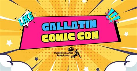 Location: 210 Albert Gallatin Ave. in Gallatin. Dress up and get down at Gallatin Comic Con 2023, where folks can gather to celebrate comics, toys, cosplay and pop culture. Meet with cast members .... 