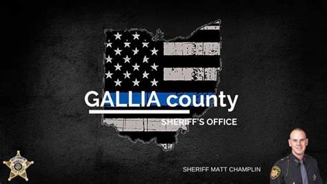 VEHICLE PURSUIT LANDS GALLIA COUNTY MAN IN JAIL Gallia County Sheriff Matt Champlin has released a statement in regards to a vehicle pursuit which occurred on Wednesday, June 30, 2021 resulting in.... 