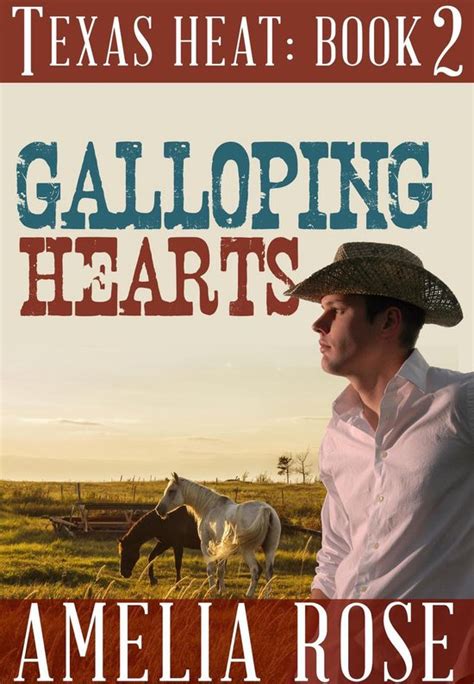 Galloping Hearts Texas Heat Book 2