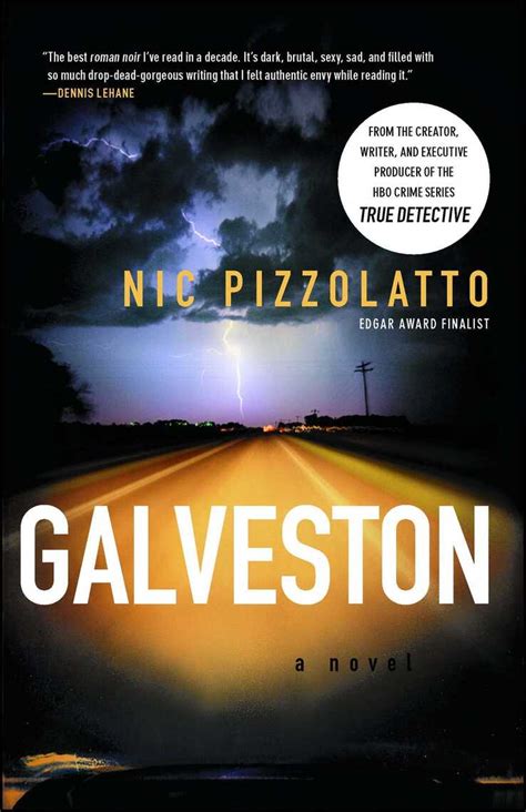 Read Online Galveston By Nic Pizzolatto