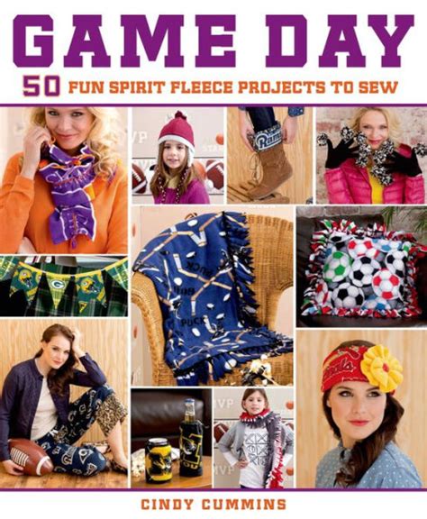 Game Day : 50 Fun Spirit Fleece Projects to Sew by Cindy …