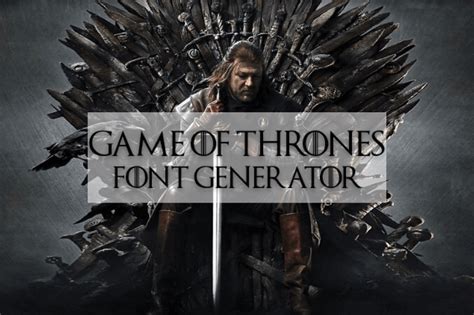 Game of Thrones Font Generator Fonts Pool