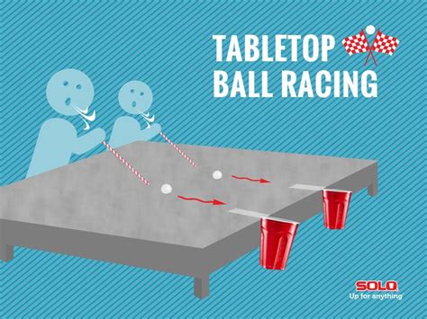 Game on! Tape two cups to the end of the table and race your opponent