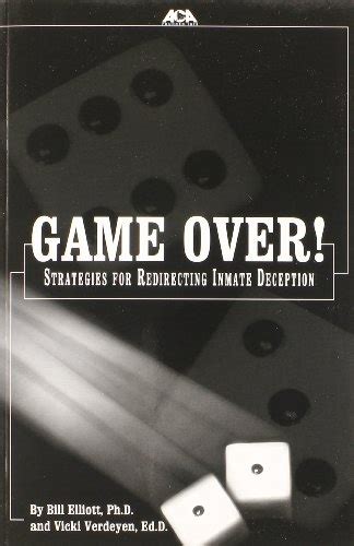 Game over strategies for redirecting inmate deception. - Handbook of operations research in natural resources.