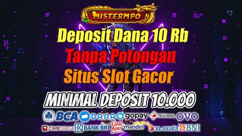 Game slot deposit 10rb tanpa potongan terpercaya. Permainan slot yang lagi.
