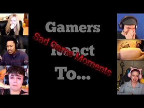 Gamers Crying Compilation [Gamers React] - YouTube