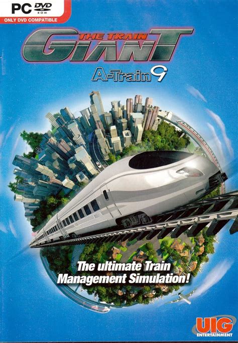 Games: The Train Giant: A-Train 9 MegaGames