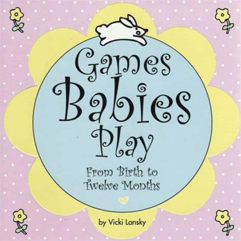 Games Babies Play <a href="https://www.meuselwitz-guss.de/tag/graphic-novel/a-new-tool-to-evaluate-safety-of-crossroad.php">Link</a> Birth to Twelve Months