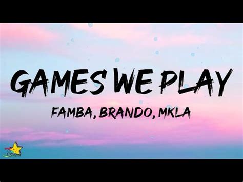 Games We Play Song: Games We Play MP3 Song by Famba …