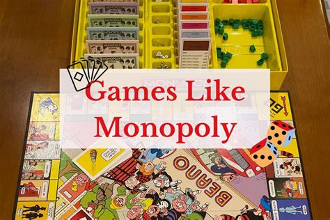 Games like monopoly. Board games like Monopoly offer a fun and competitive way to spend an evening with friends and family. Monopoly-inspired board games share … 