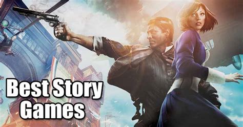 Games with great stories. The best games have characters and settings that rival those of any other media - consider GLaDOS from Portal or Rapture from BioShock. However, the actual ... 