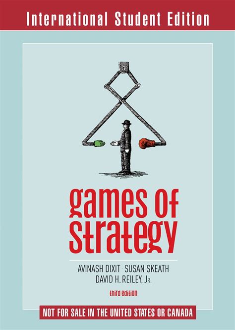 Download Games Of Strategy By Avinash K Dixit