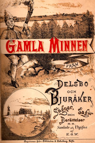 Gamla minnen: skildringar från delsbo och bjuråker : sägner, sagor, och. - Standard poors 500 guide 2010 edition.