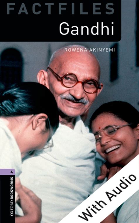 Download Gandhi Oxford Bookworms Factfiles Level 4 By Christine Lindop