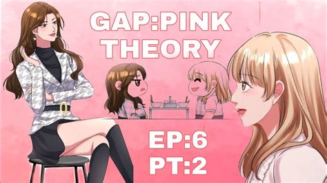 Gap pink theory chapter 6.  I pay maximum attention to learning about it.  I tried s...