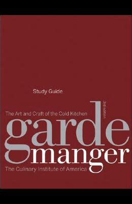 Garde manger study guide the art and craft of the. - Kritische geschichte des ursprungs, der pathologie und behandlung der syphilis.