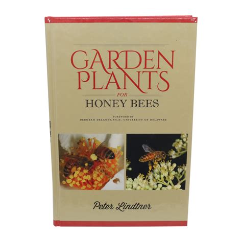 Garden Plants for Honey Bees Hardcover – September …