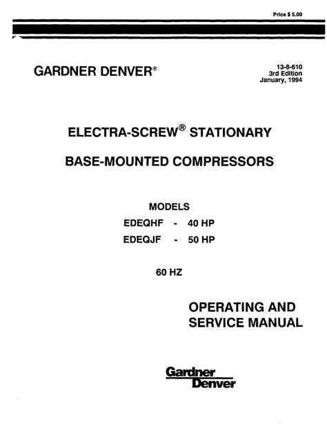 Gardner denver electra screw air compressor manual. - Una guida alla teoria dei modelli classica e moderna di annalisa marcja.