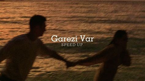 Garezi Var Speed Up & Sözleri (Abone Olmayı Unutmayın ️). 