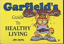 Garfields guide to healthy living by jim davis. - Ezgo golf cart fleet freedom pds repair service manual.