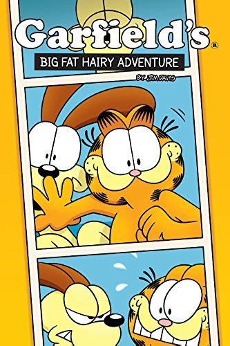 Read Online Garfields Big Fat Hairy Adventure By Scott Nickel