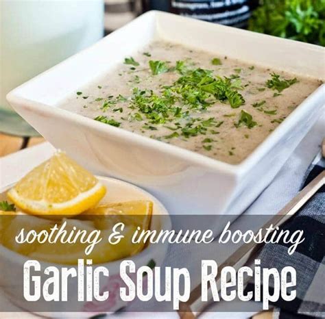 Garlic Soup Recipe (Healing and Delicious) Wellness Mama