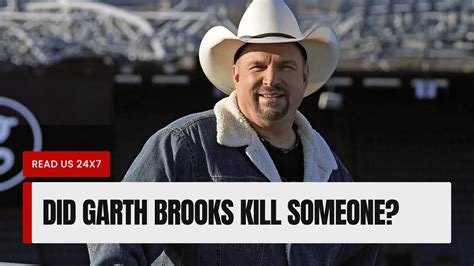 Garth brooks kill people. When asked whether he’d ever like to get into acting, Garth had a response that may have hinted at his dark side: “I told them if they ever need somebody to be a bad guy, which is weird, I’d love to be a bad guy.” The hosts told Garth he looked like a “good guy,” but he didn’t back down: “Ok, I guess. I’d rather kill somebody. 
