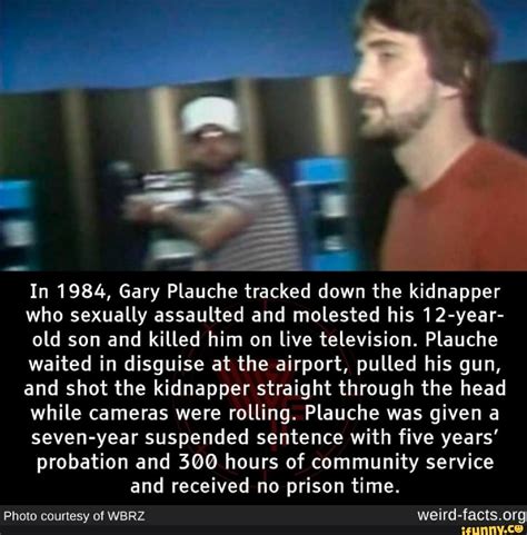 Gary plauche killing jeff. El 16 de marzo de 1984, Leon Gary Plauché mató a Jeff Doucet en el aeropuerto Baton Rouge, Louisiana, pero no sería un asesinato común y corriente. Doucet había secuestrado y violado al hijo ... 