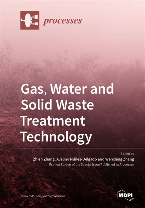 Gas, Water and Solid Waste Treatment Technology