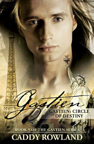 Read Online Gastien Circle Of Destiny The Gastien Series 5 By Caddy Rowland