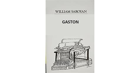 Gaston question guide great william saroyan. - Used toyota previa buyers guide 1990 present.