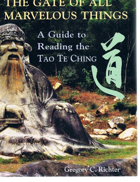 Gate of all marvelous things a guide to reading the tao te ching paperback. - Uk service manual for clk 230.