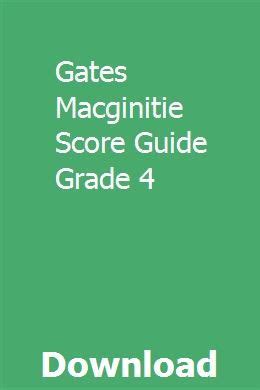 Gates macginitie reading test scoring guide. - Regime politique de la ve république.