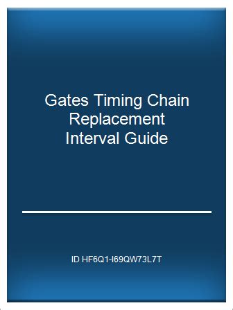 Gates timing chain replacement interval guide. - Volvo penta md 2030 service manual.